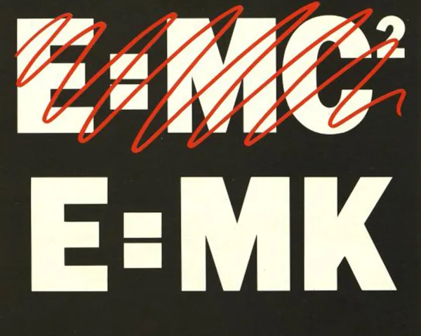 Graphic featuring the text “E=MK²” with red handwritten markings across the upper section.